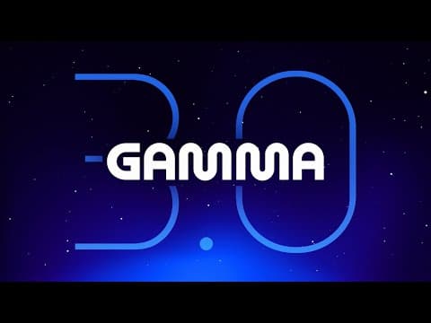 Introducing Gamma 3.0